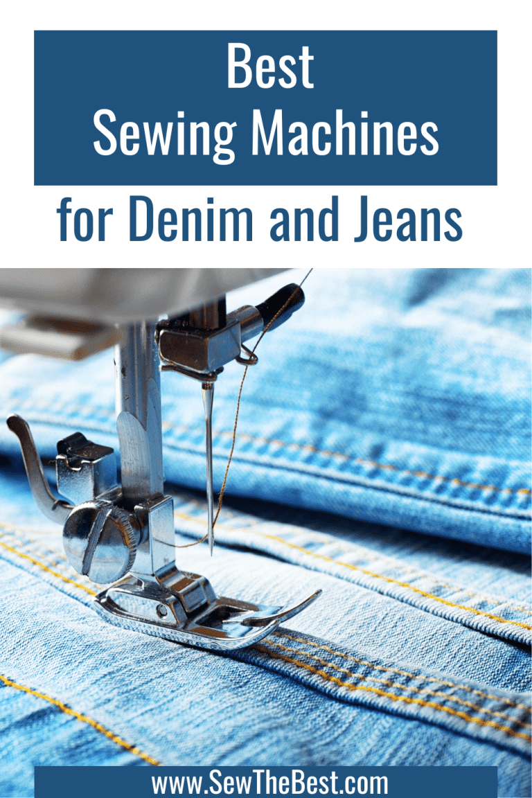 Best Sewing Machine For Denim Sew The Best