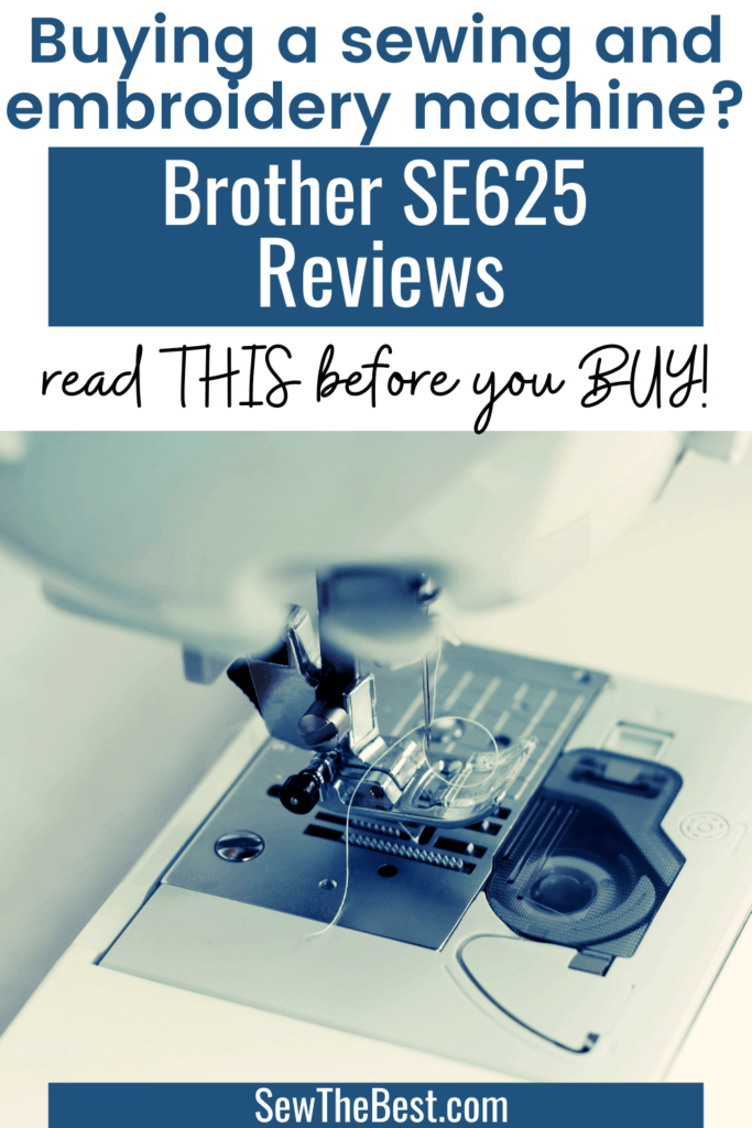 Buying a sewing and embroidery machine? Brother SE625 reviews. Read this before you buy! #SewingMachine #sewing #brotherSewingMachine #AD #EmbroideryMachine