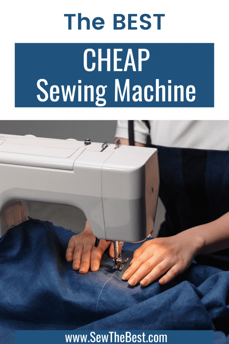 10 Best Cheap Sewing Machines ️ (2023) Sew The Best