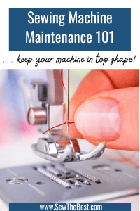 Sewing Machine Maintenance 101: Keeping Your Machine in Top Shape ️ ...